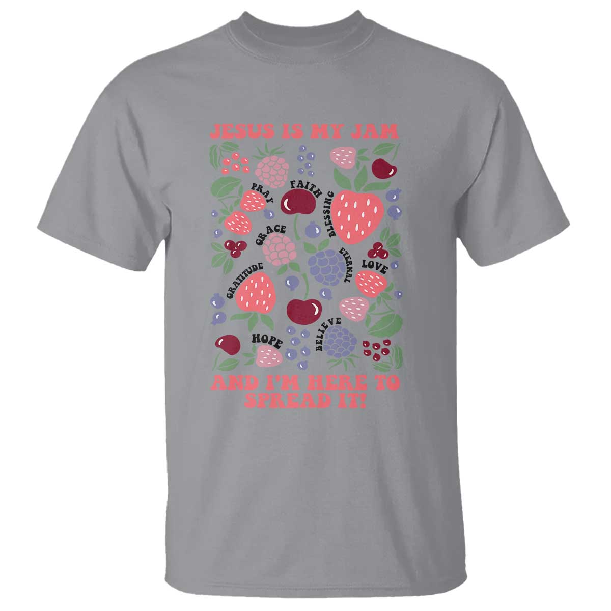 Jesus Is My Jam And I Am Here To Spread It T Shirt Christian Faith - Wonder Print Shop