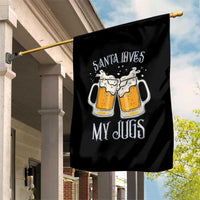 Funny Christmas Beers Couple Garden Flag Santa Loves My Jugs Beers Drinker - Wonder Print Shop