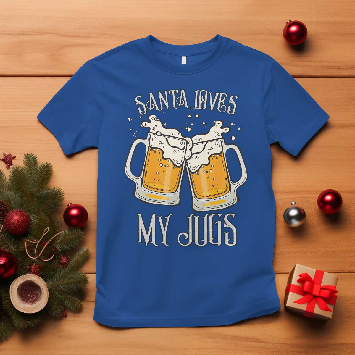 Funny Christmas Beers Couple T Shirt Santa Loves My Jugs Beers Drinker - Wonder Print Shop