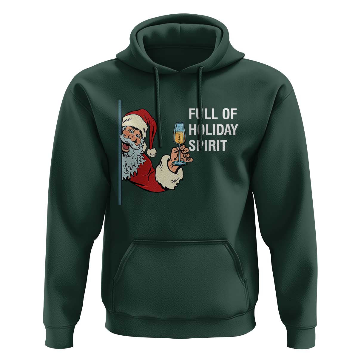Funny Christmas Wine Hoodie Full Of Holiday Spirit Santa