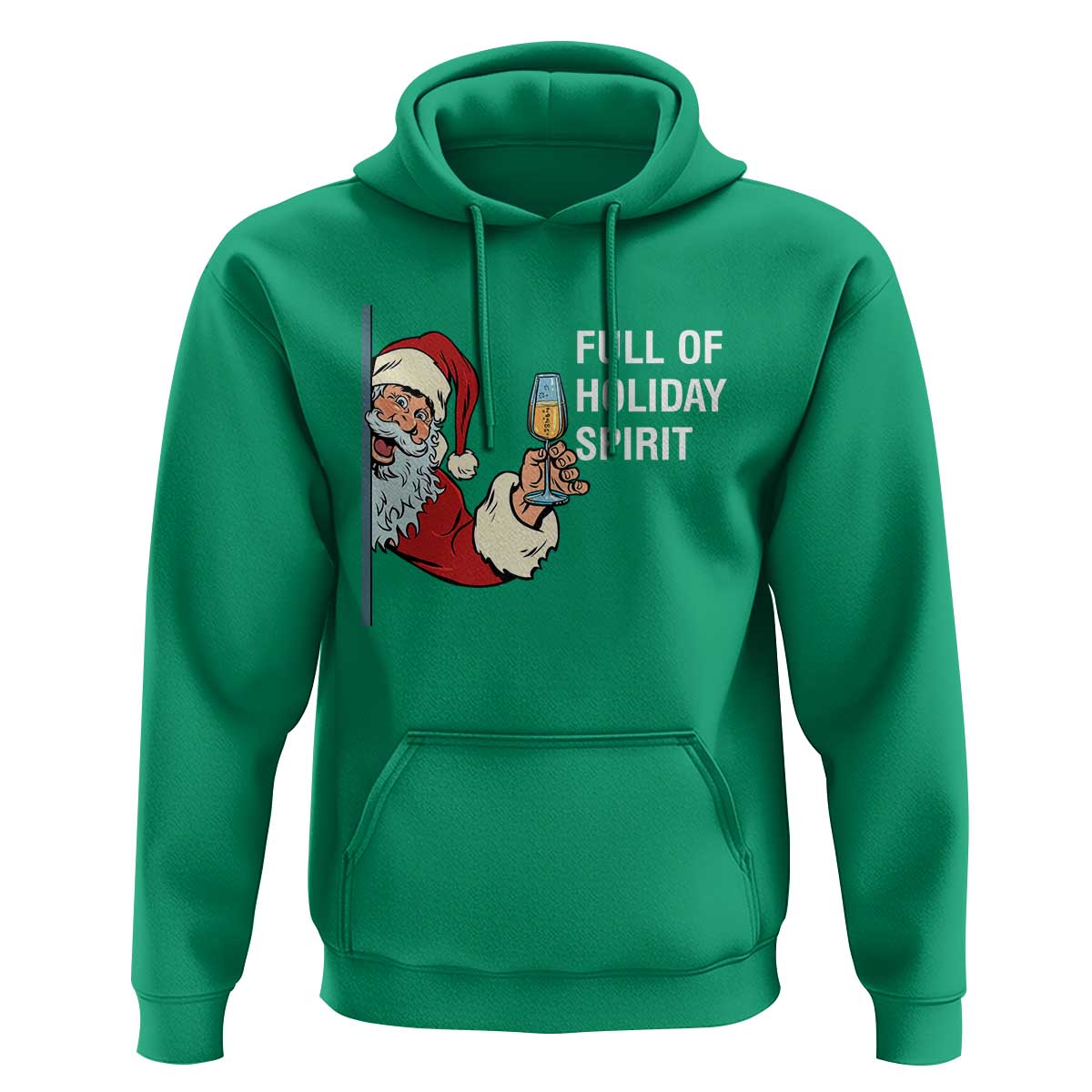 Funny Christmas Wine Hoodie Full Of Holiday Spirit Santa