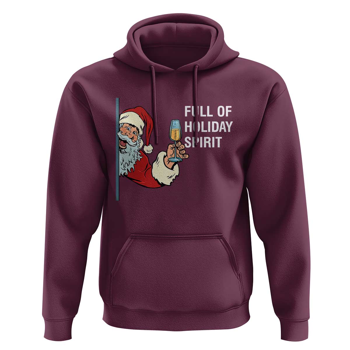 Funny Christmas Wine Hoodie Full Of Holiday Spirit Santa