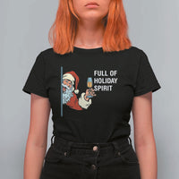 Funny Christmas Wine T Shirt For Women Full Of Holiday Spirit Santa - Wonder Print Shop