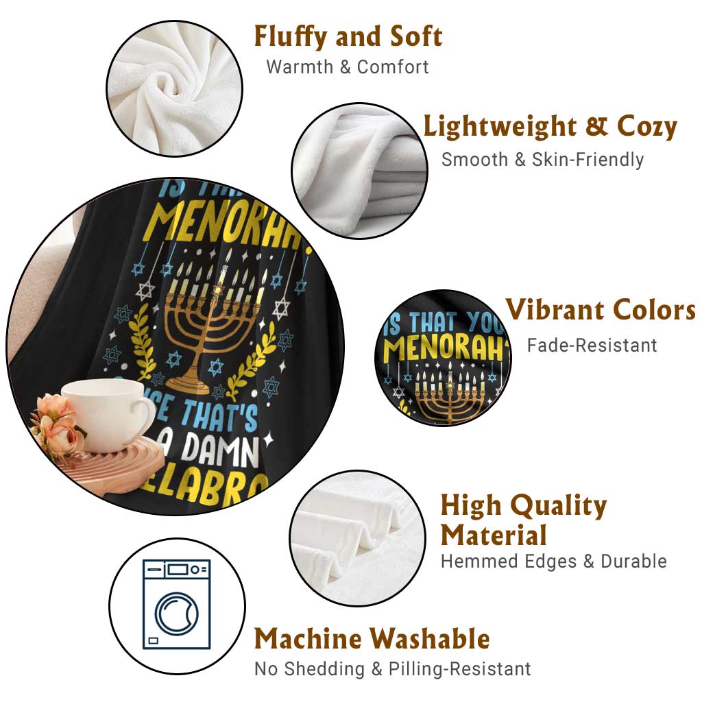 Funny Is That your Menorah Cause That's Just A Damn Candelabra Throw Blanket Hanukkah Menorah - Wonder Print Shop