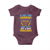 Funny Is That your Menorah Cause That's Just A Damn Candelabra Baby Onesie Hanukkah Menorah - Wonder Print Shop