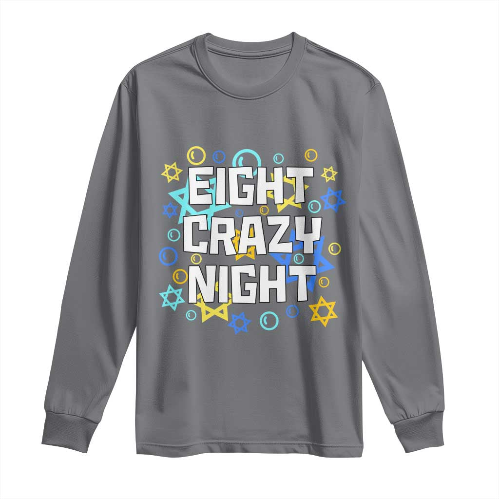 Funny Hanukkah Eight Crazy Night Long Sleeve Shirt Jewish Hebrew Chanukah David Stars - Wonder Print Shop