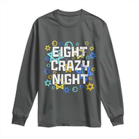 Funny Hanukkah Eight Crazy Night Long Sleeve Shirt Jewish Hebrew Chanukah David Stars - Wonder Print Shop