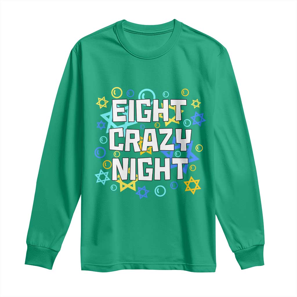 Funny Hanukkah Eight Crazy Night Long Sleeve Shirt Jewish Hebrew Chanukah David Stars - Wonder Print Shop