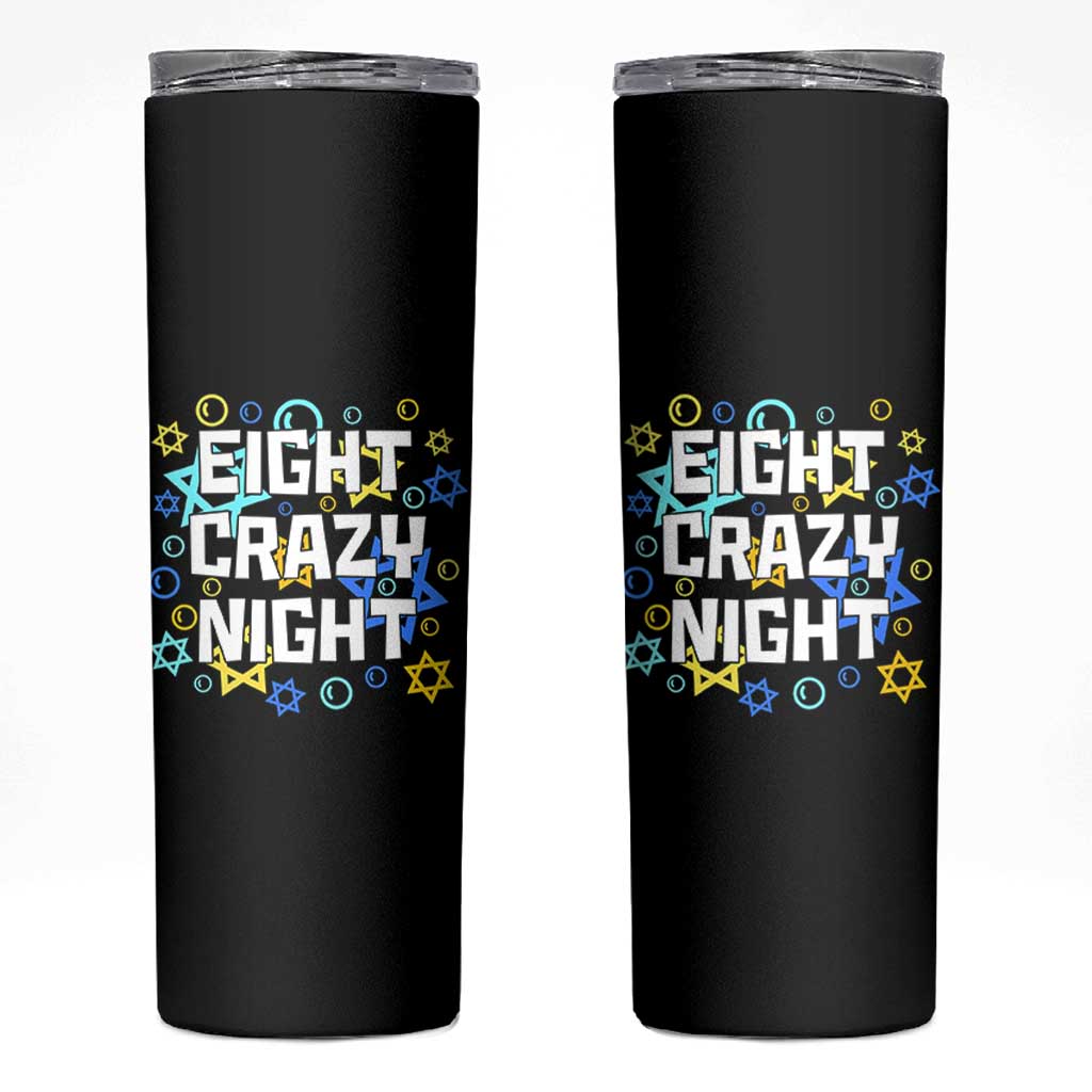 Funny Hanukkah Eight Crazy Night Skinny Tumbler Jewish Hebrew Chanukah David Stars - Wonder Print Shop