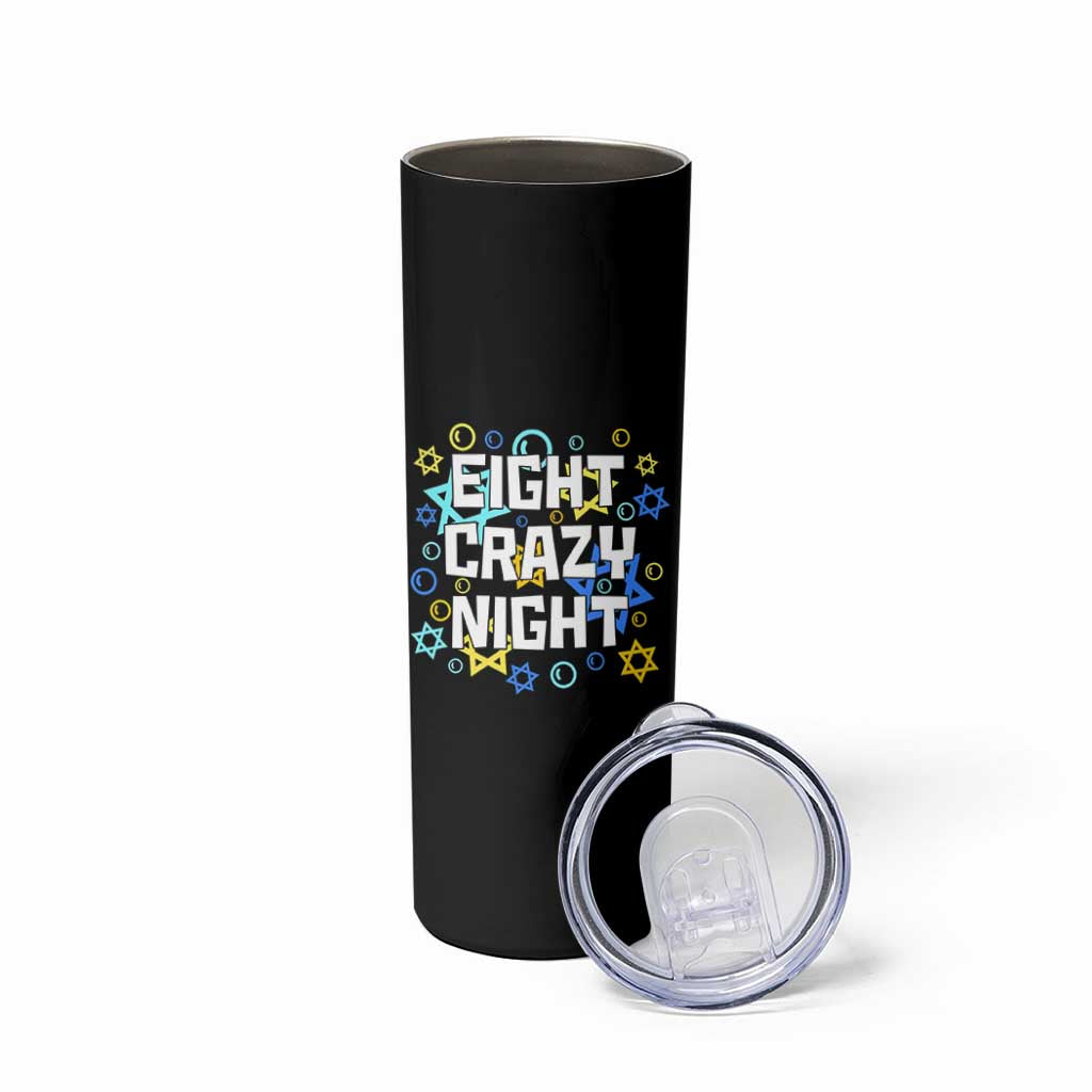 Funny Hanukkah Eight Crazy Night Skinny Tumbler Jewish Hebrew Chanukah David Stars - Wonder Print Shop