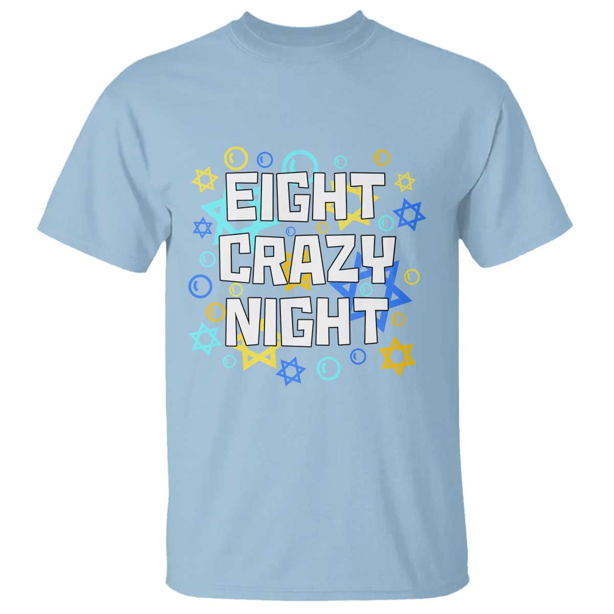 Funny Hanukkah Eight Crazy Night T Shirt Jewish Hebrew Chanukah David Stars - Wonder Print Shop