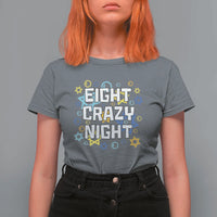 Funny Hanukkah Eight Crazy Night T Shirt For Women Jewish Hebrew Chanukah David Stars - Wonder Print Shop