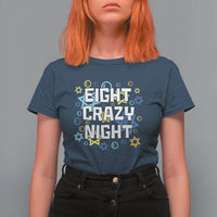 Funny Hanukkah Eight Crazy Night T Shirt For Women Jewish Hebrew Chanukah David Stars - Wonder Print Shop