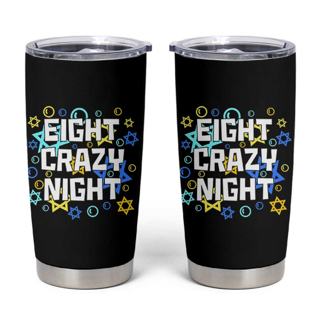 Funny Hanukkah Eight Crazy Night Tumbler Cup Jewish Hebrew Chanukah David Stars - Wonder Print Shop