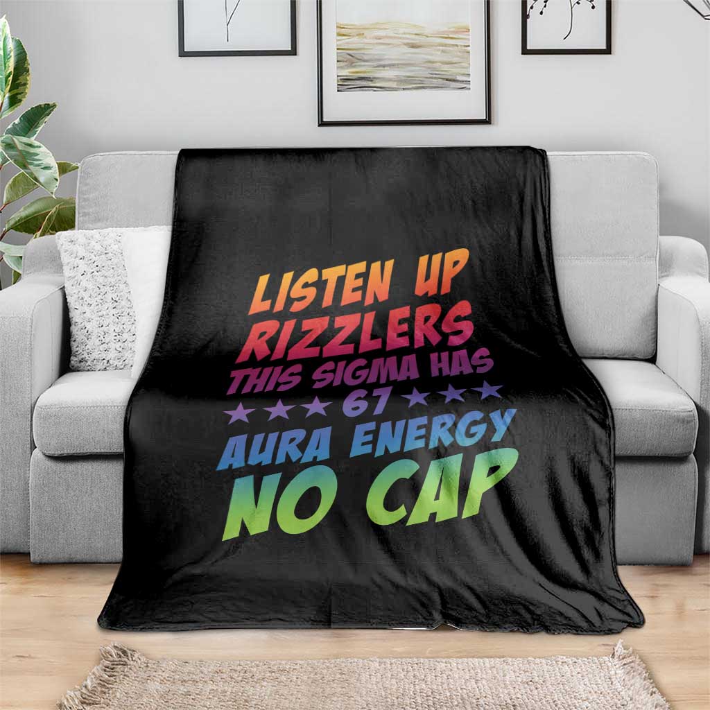 Funny Listen Up Rizzlers This Sigma Has 67 Aura Energy No Cap Throw Blanket - Wonder Print Shop