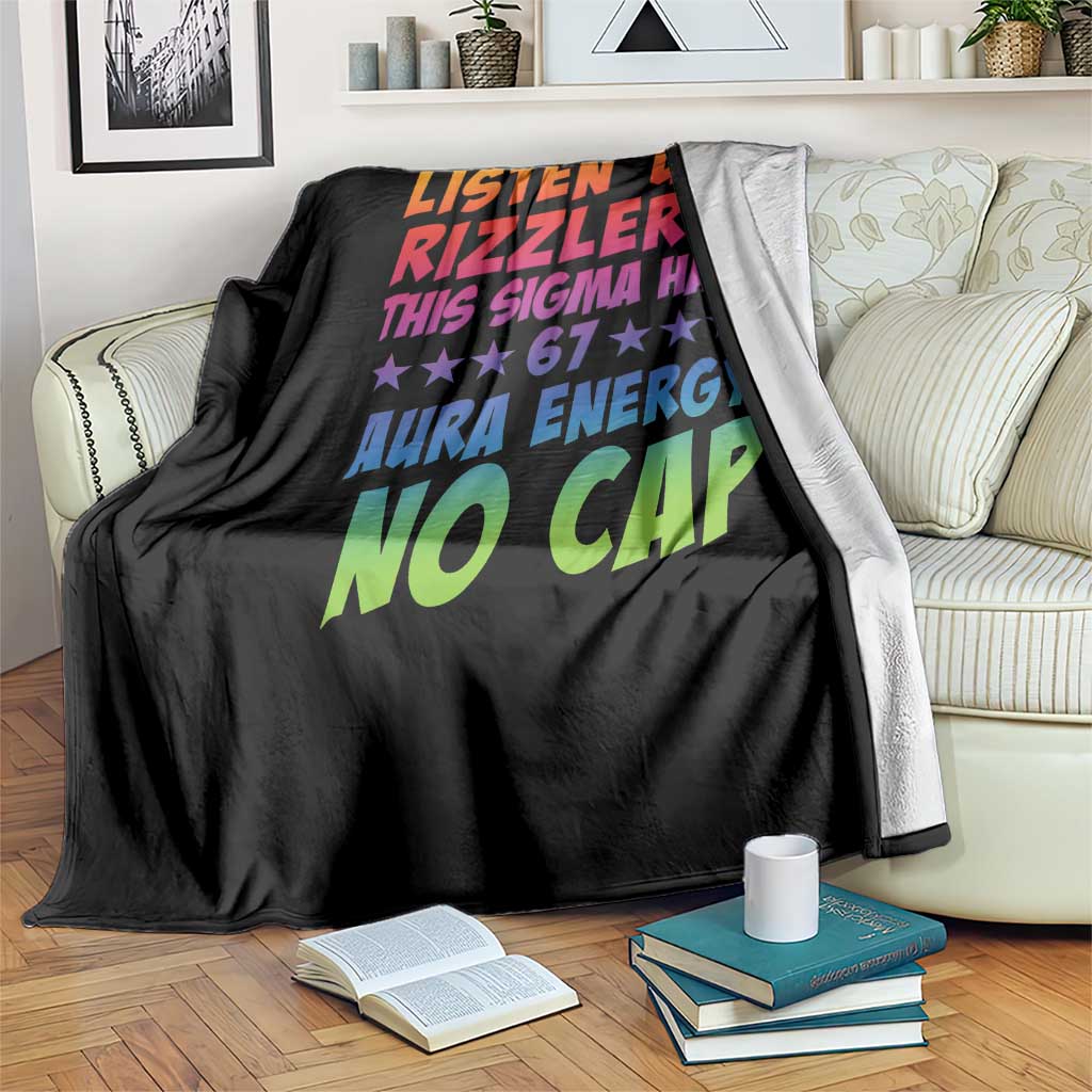 Funny Listen Up Rizzlers This Sigma Has 67 Aura Energy No Cap Throw Blanket - Wonder Print Shop