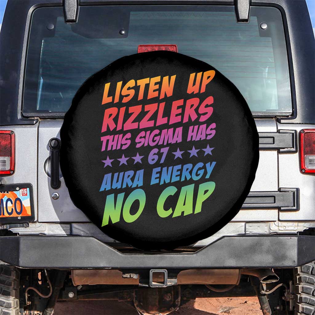 Funny Listen Up Rizzlers This Sigma Has 67 Aura Energy No Cap Spare Tire Cover - Wonder Print Shop