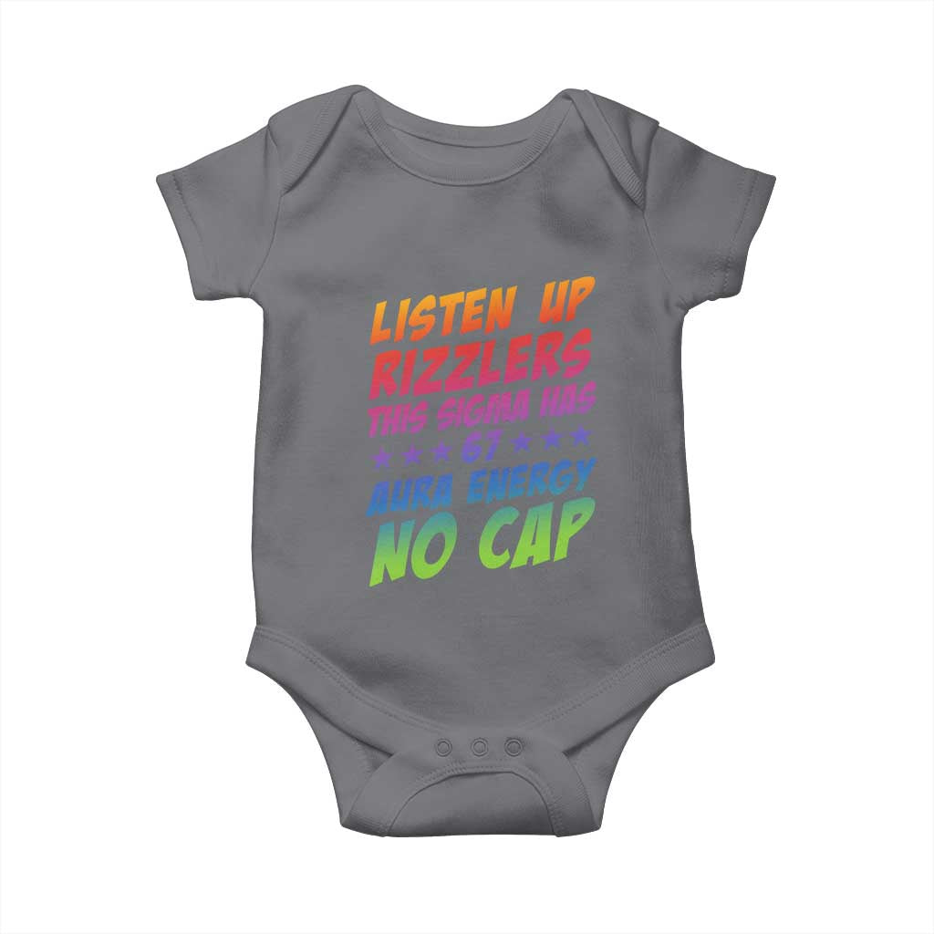 Funny Listen Up Rizzlers This Sigma Has 67 Aura Energy No Cap Baby Onesie - Wonder Print Shop