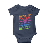Funny Listen Up Rizzlers This Sigma Has 67 Aura Energy No Cap Baby Onesie - Wonder Print Shop