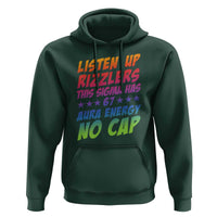 Funny Listen Up Rizzlers This Sigma Has 67 Aura Energy No Cap Hoodie - Wonder Print Shop