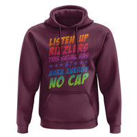 Funny Listen Up Rizzlers This Sigma Has 67 Aura Energy No Cap Hoodie - Wonder Print Shop