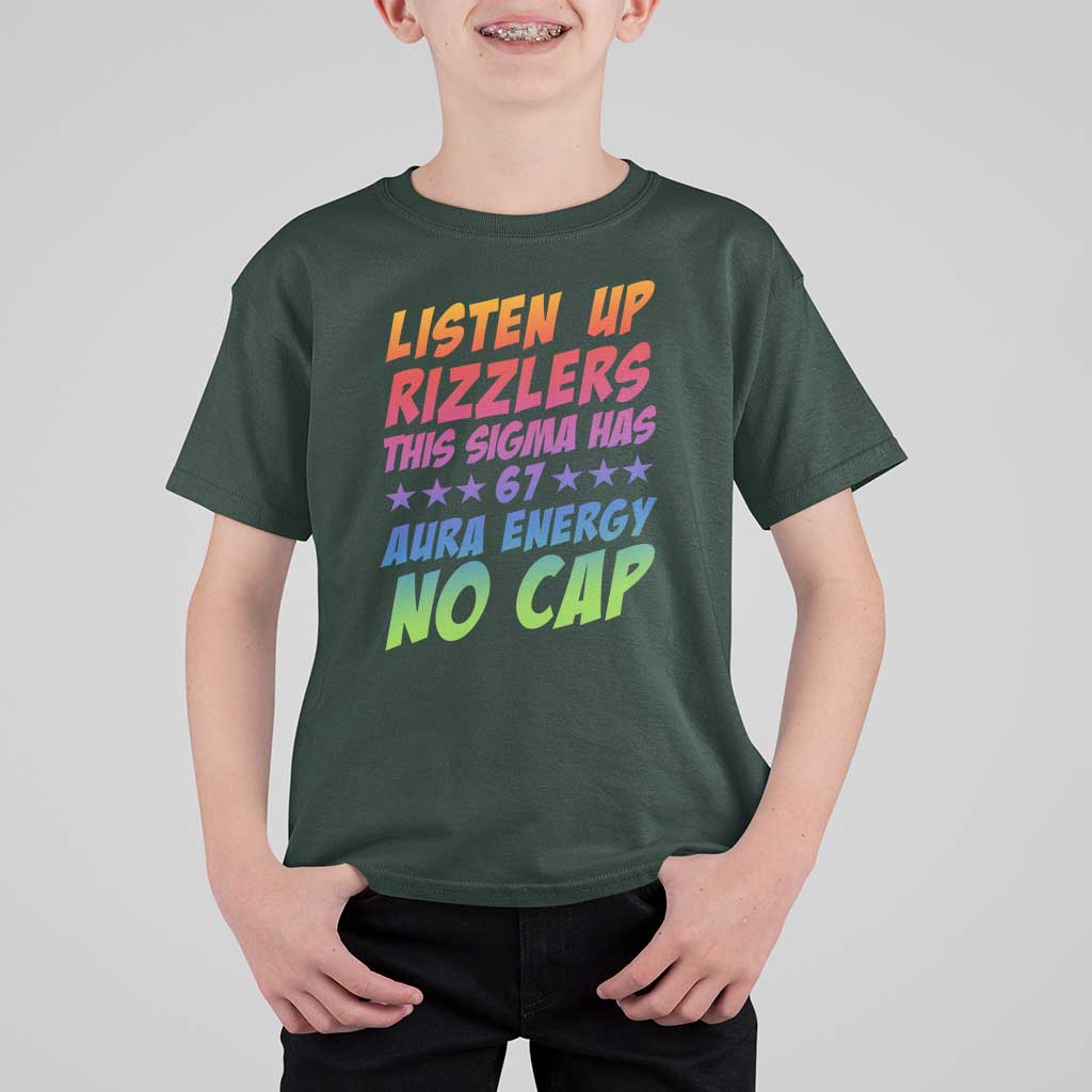 Funny Listen Up Rizzlers This Sigma Has 67 Aura Energy No Cap T Shirt For Kid - Wonder Print Shop