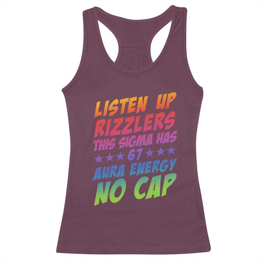 Funny Listen Up Rizzlers This Sigma Has 67 Aura Energy No Cap Racerback Tank Top - Wonder Print Shop