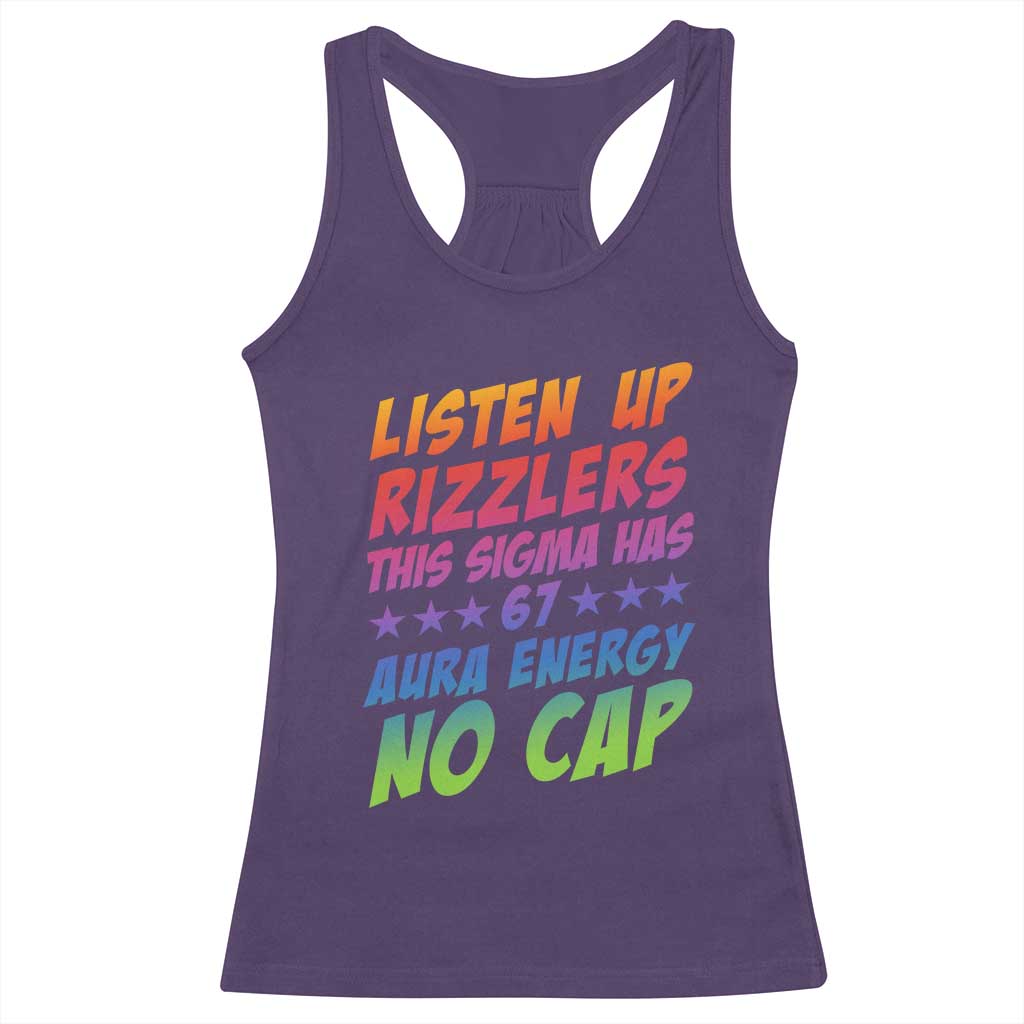 Funny Listen Up Rizzlers This Sigma Has 67 Aura Energy No Cap Racerback Tank Top - Wonder Print Shop