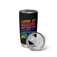 Funny Listen Up Rizzlers This Sigma Has 67 Aura Energy No Cap Tumbler Cup - Wonder Print Shop