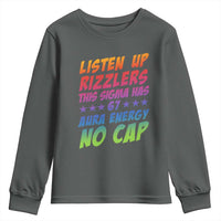 Funny Listen Up Rizzlers This Sigma Has 67 Aura Energy No Cap Youth Sweatshirt - Wonder Print Shop