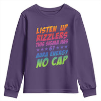 Funny Listen Up Rizzlers This Sigma Has 67 Aura Energy No Cap Youth Sweatshirt - Wonder Print Shop