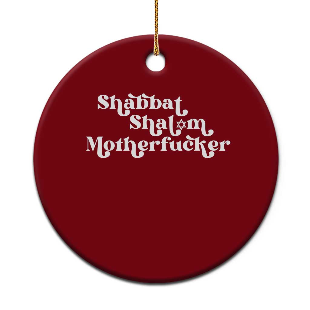 Funny Shabbat Shalom Motherfucker Ceramic Ornament Jewish Kosher - Wonder Print Shop