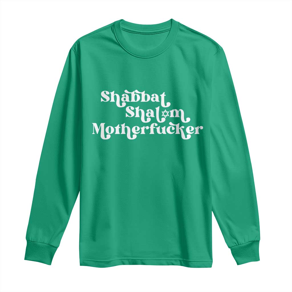 Funny Shabbat Shalom Motherfucker Long Sleeve Shirt Jewish Kosher - Wonder Print Shop