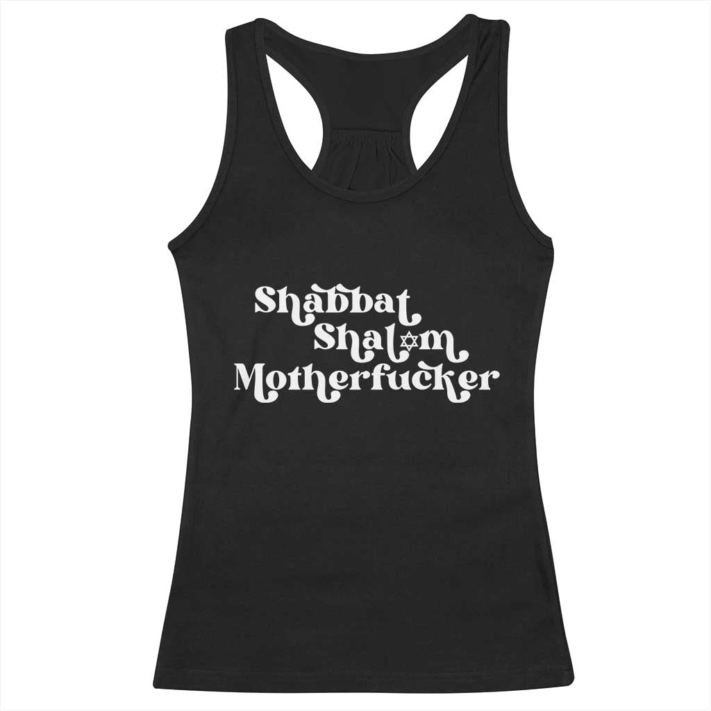 Funny Shabbat Shalom Motherfucker Racerback Tank Top Jewish Kosher - Wonder Print Shop