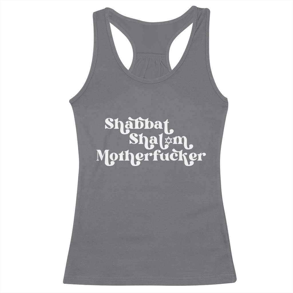 Funny Shabbat Shalom Motherfucker Racerback Tank Top Jewish Kosher - Wonder Print Shop