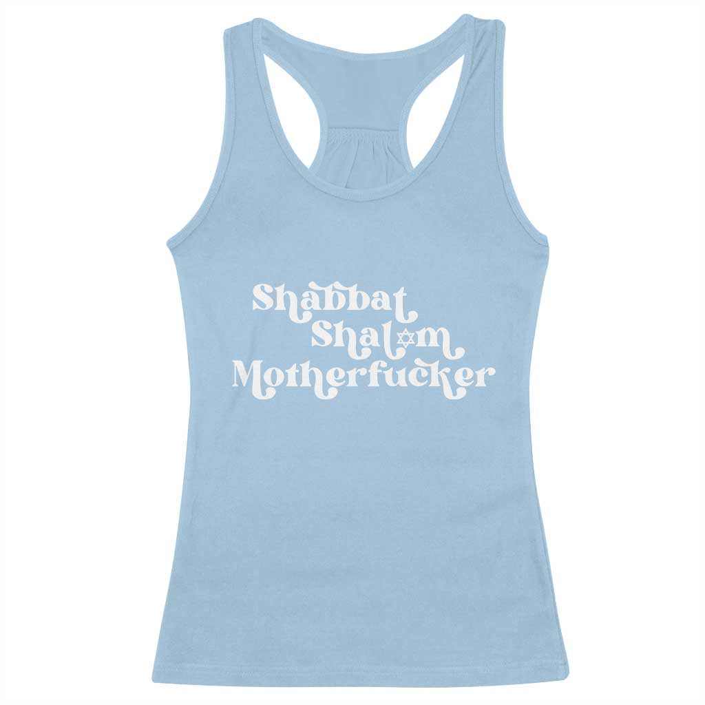 Funny Shabbat Shalom Motherfucker Racerback Tank Top Jewish Kosher - Wonder Print Shop