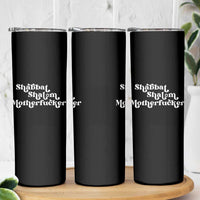 Funny Shabbat Shalom Motherfucker Skinny Tumbler Jewish Kosher - Wonder Print Shop