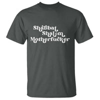 Funny Shabbat Shalom Motherfucker T Shirt Jewish Kosher - Wonder Print Shop