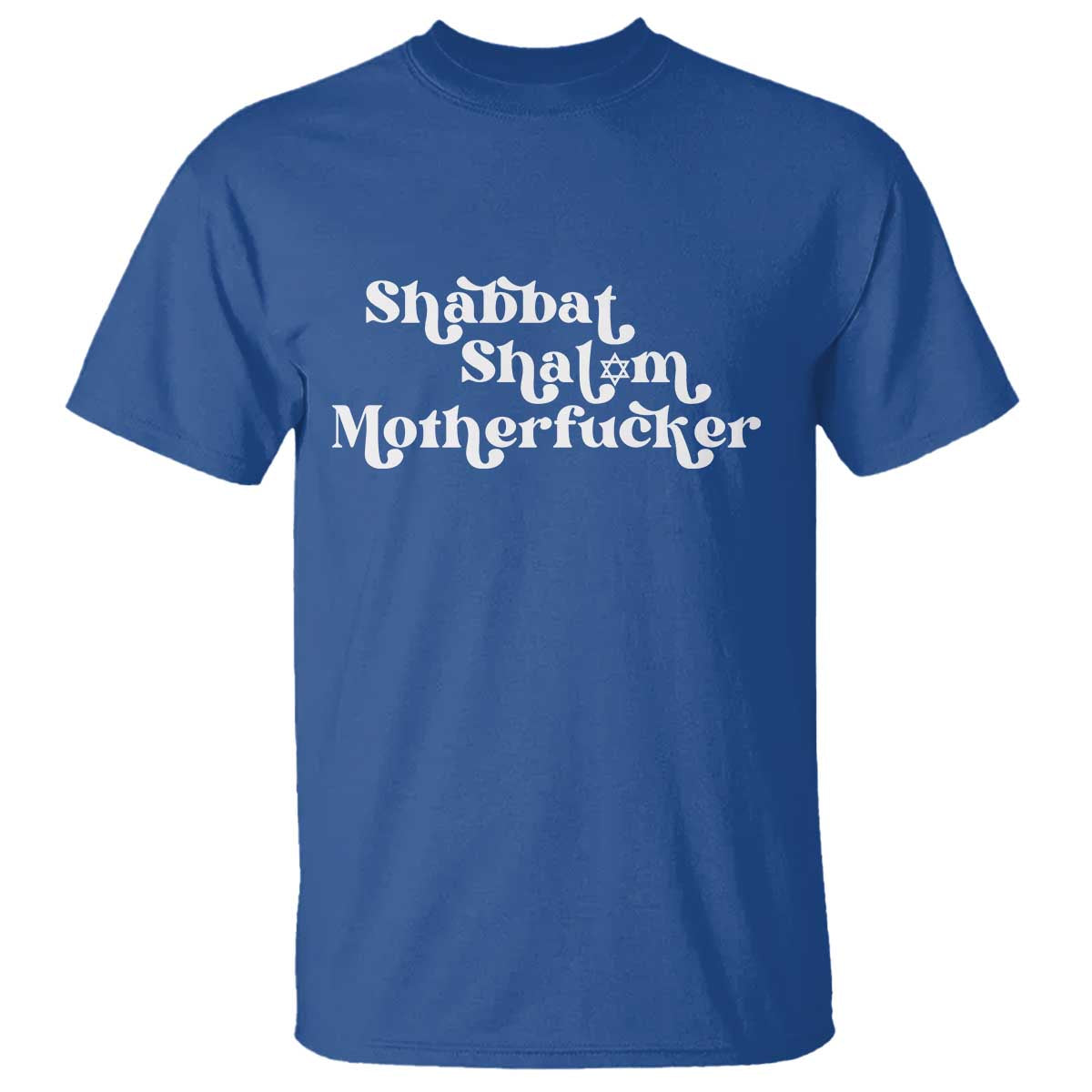 Funny Shabbat Shalom Motherfucker T Shirt Jewish Kosher - Wonder Print Shop