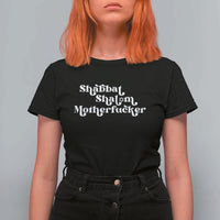 Funny Shabbat Shalom Motherfucker T Shirt For Women Jewish Kosher - Wonder Print Shop