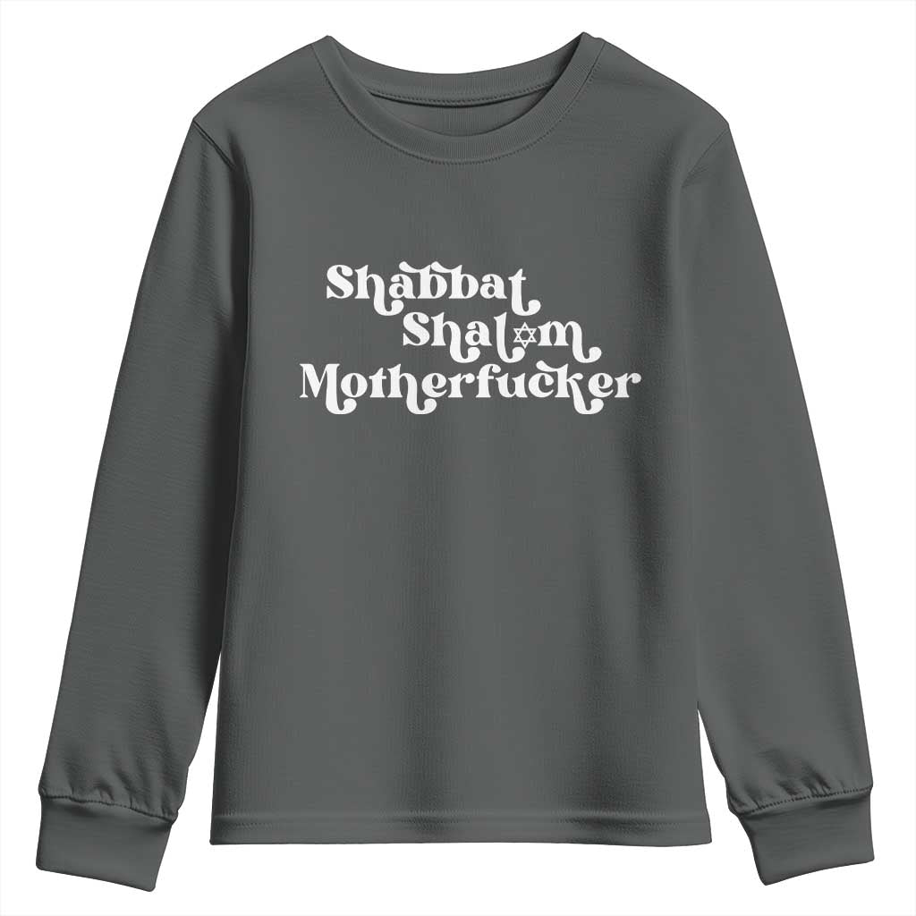 Funny Shabbat Shalom Motherfucker Youth Sweatshirt Jewish Kosher - Wonder Print Shop