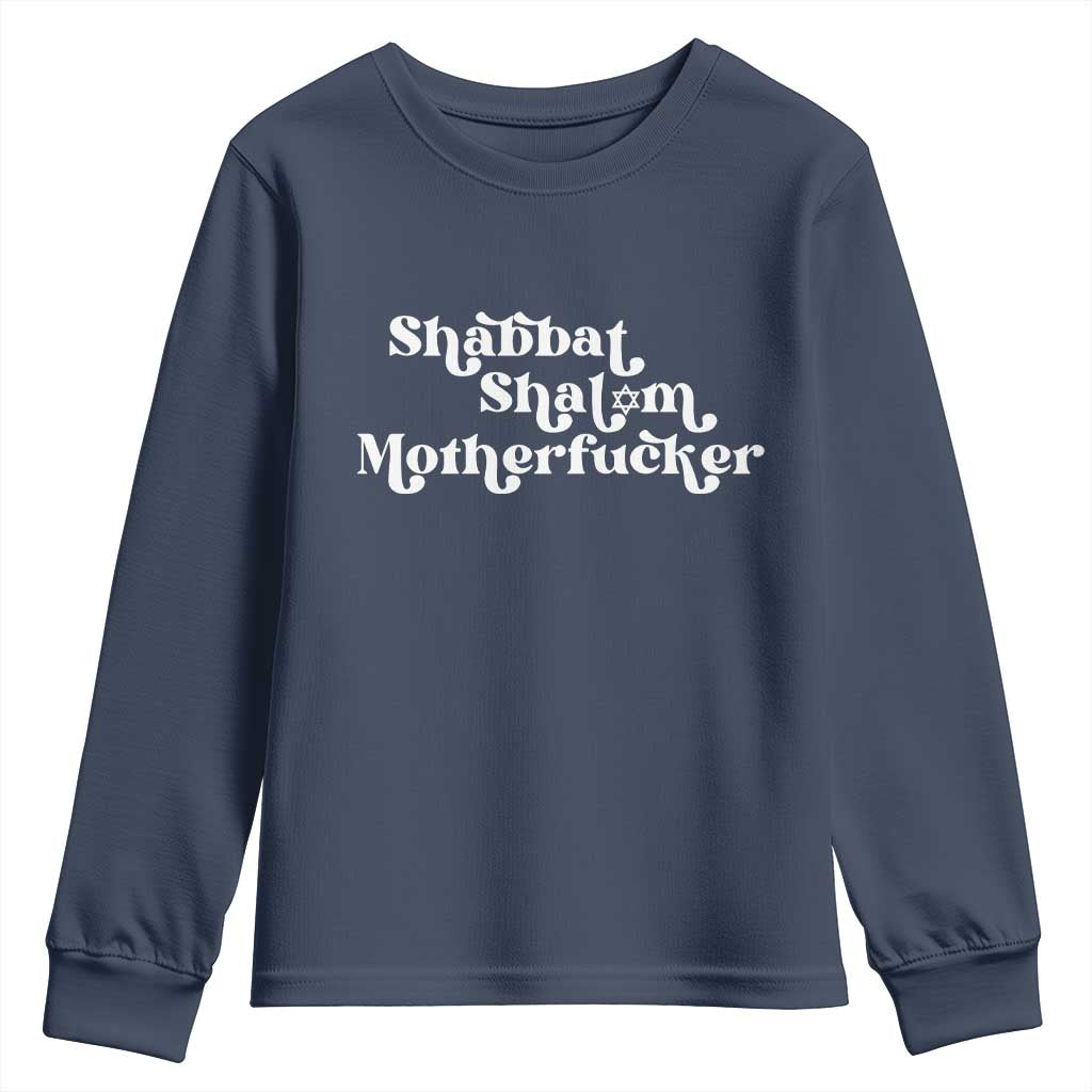 Funny Shabbat Shalom Motherfucker Youth Sweatshirt Jewish Kosher - Wonder Print Shop