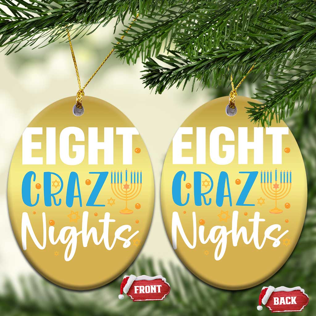 Funny Hanukkah Eight Crazy Nights Christmas Ornament Menorah David Stars - Wonder Print Shop