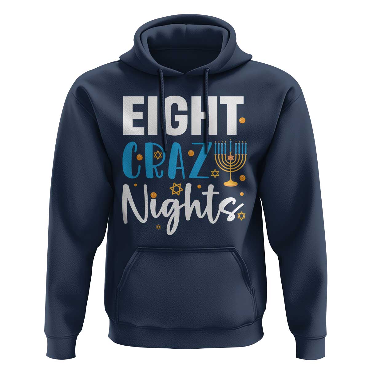 Funny Hanukkah Eight Crazy Nights Hoodie Menorah David Stars