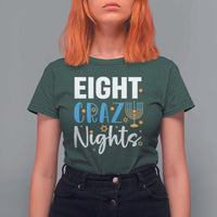 Funny Hanukkah Eight Crazy Nights T Shirt For Women Menorah David Stars - Wonder Print Shop