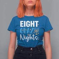 Funny Hanukkah Eight Crazy Nights T Shirt For Women Menorah David Stars - Wonder Print Shop