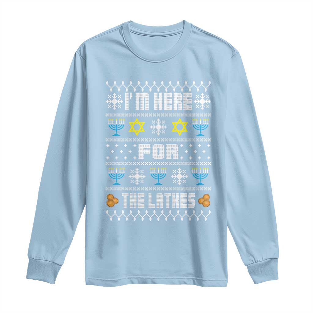 Funny Hanukkah Long Sleeve Shirt I'm Here For The Latkes Menorah
