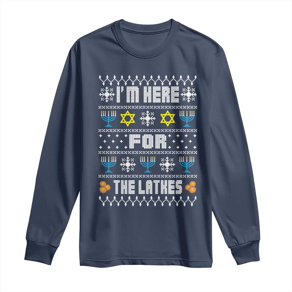 Funny Hanukkah Long Sleeve Shirt I'm Here For The Latkes Menorah