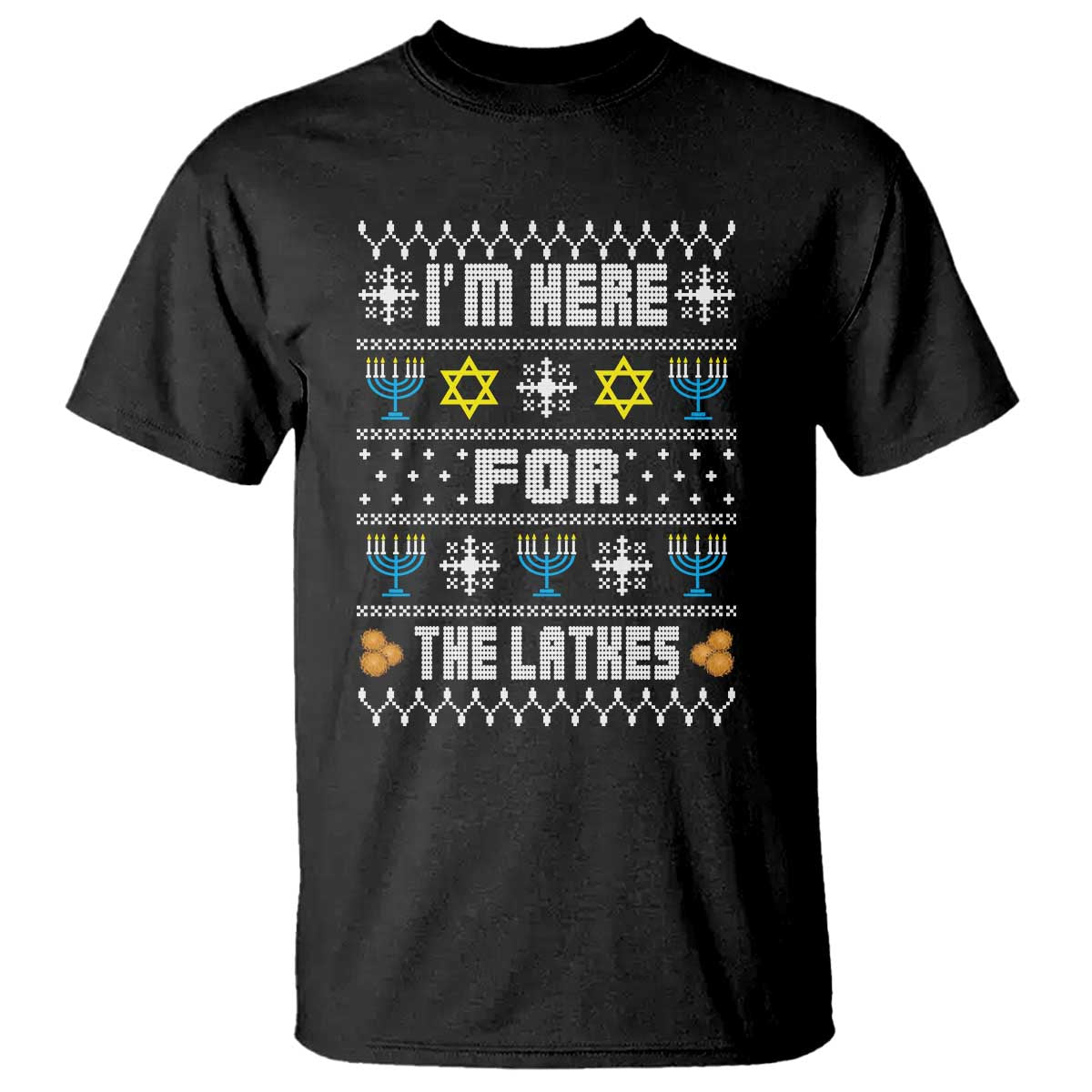 Funny Hanukkah T Shirt I'm Here For The Latkes Menorah - Wonder Print Shop