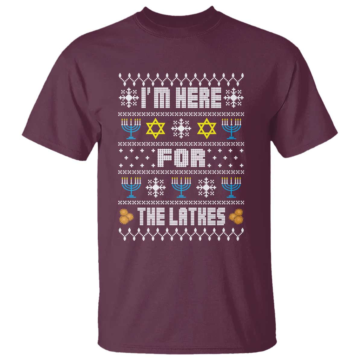 Funny Hanukkah T Shirt I'm Here For The Latkes Menorah - Wonder Print Shop